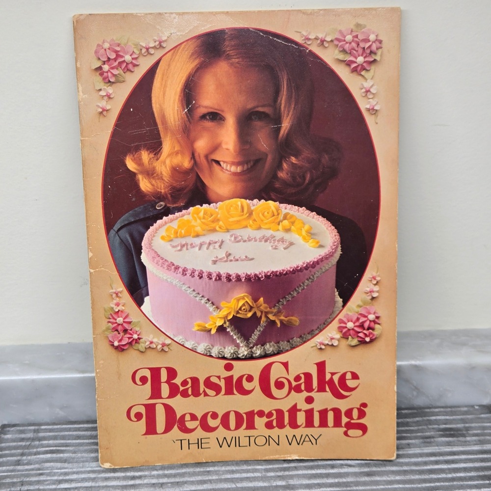 Basic Cake Decorating The Wilton Way Booklet 1975 Vintage Cake Instruction Book